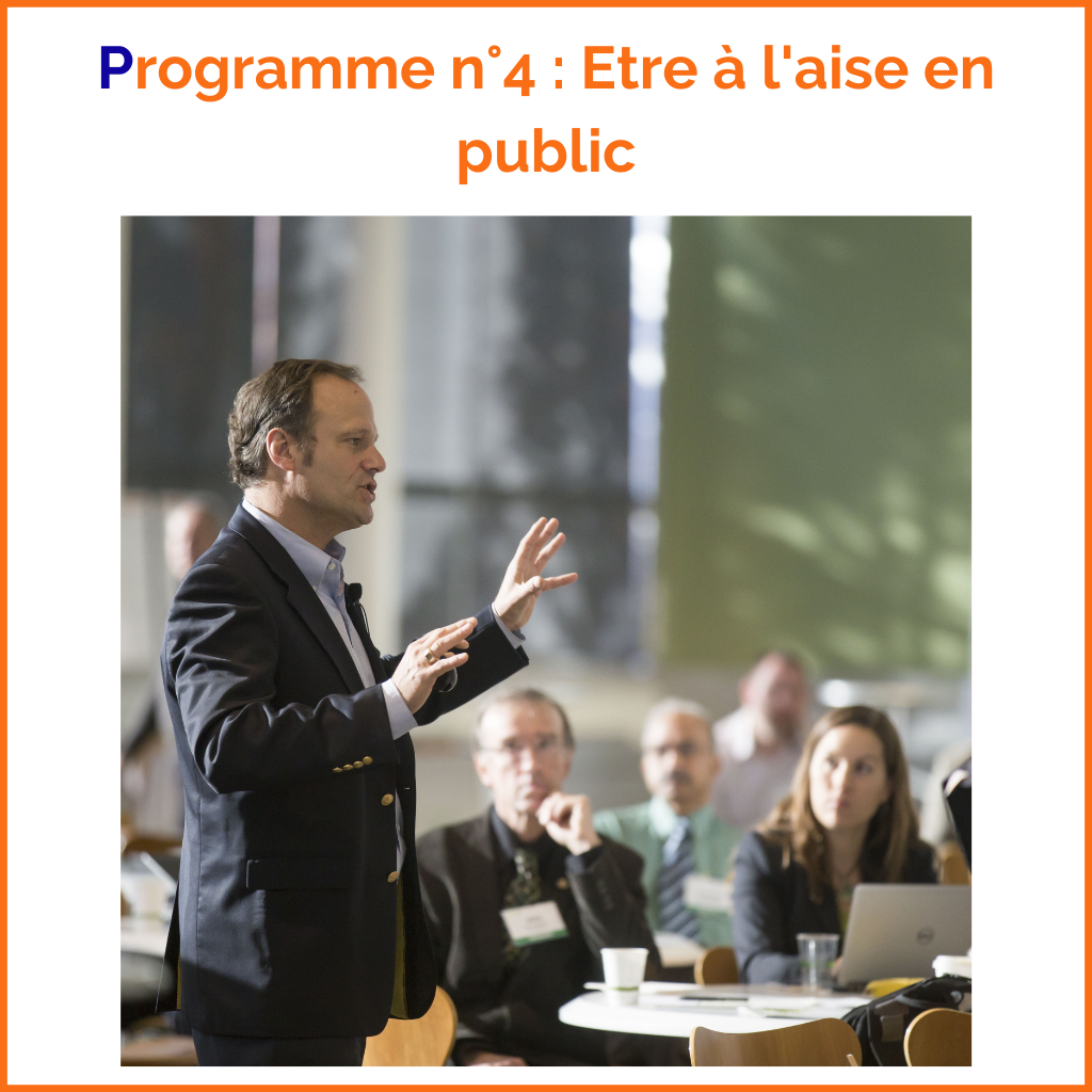 Programme n°4 : Etre à l'aise en public - Un programme pour sortir de sa zone de confort et prendre de l'assurance